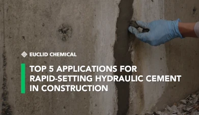 Top 5 Applications for Rapid-Setting Hydraulic Cement in Construction